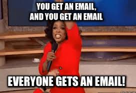Oprah_You Get An Email