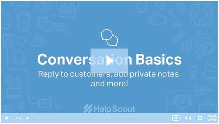 Screenshot of HelpScout's Conversation Basics onboarding video